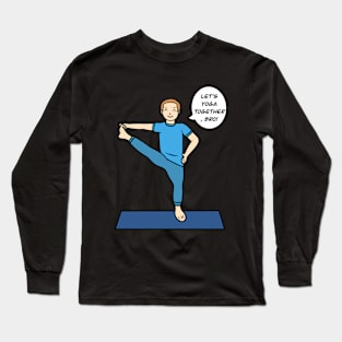 Extended Hand-to-Big Toe Pose Long Sleeve T-Shirt